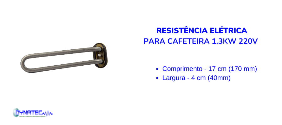 Banner Resistência elétrica Cafeteira 1.3KW 220V dimensao