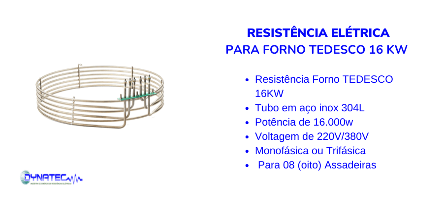 banner Resistência para forno TEDESCO 16KW caracteristicas