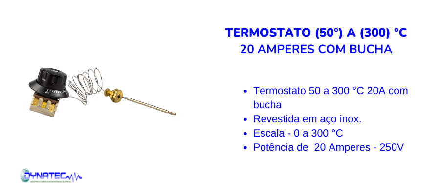 Banner Termostato 50° a 300 °C 20A com bucha caracteristicas
