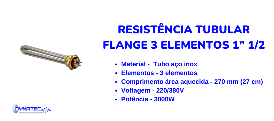 banner RESISTÊNCIA TUBULAR FLANGE 3 ELEMENTOS 1” 1/2 caracteristicas