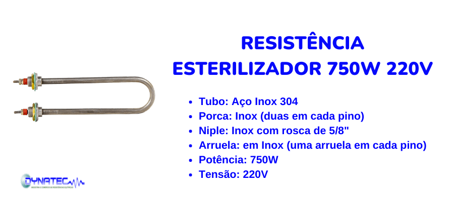 banner Resistência esterilizador 750W 220V  - caracteristicas